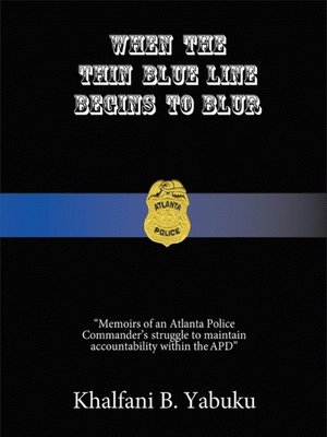 cover image of When the Thin Blue Line Begins to Blur